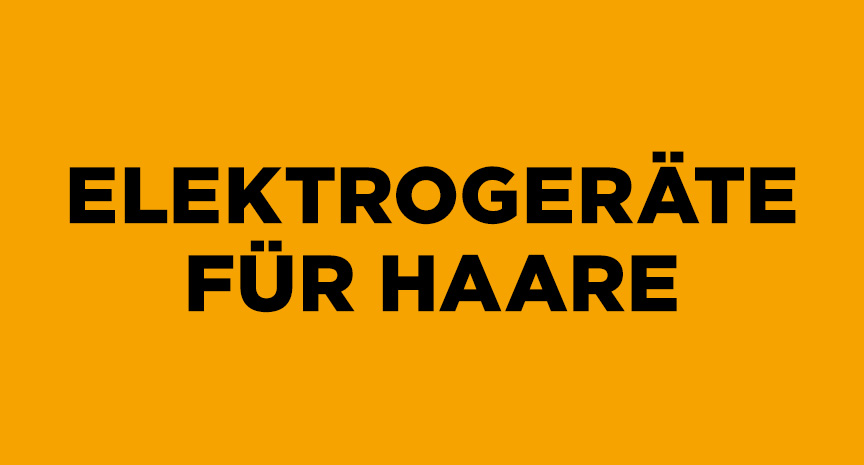Elektroger&auml;te f&uuml;r Haare